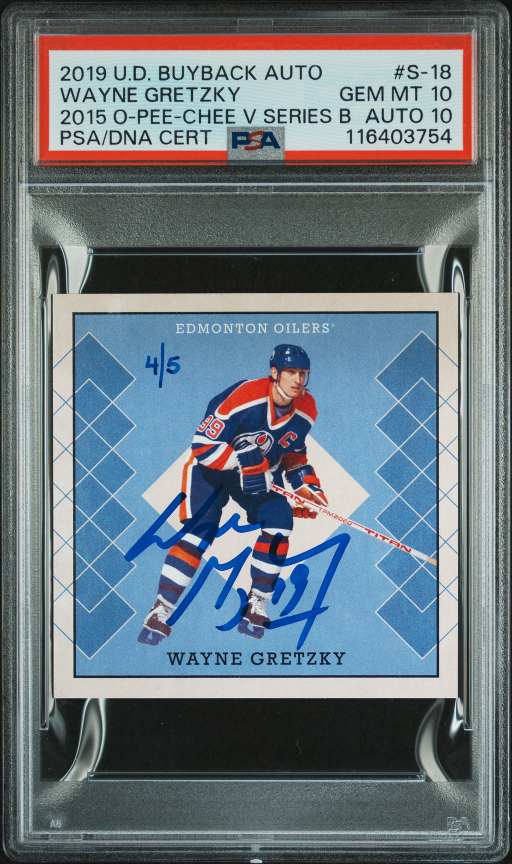 Wayne Gretzky PSA 10 AUTO 10 2019 UD Upper Deck Buyback (2015 O-Pee-Chee) AUTOGRAPH
