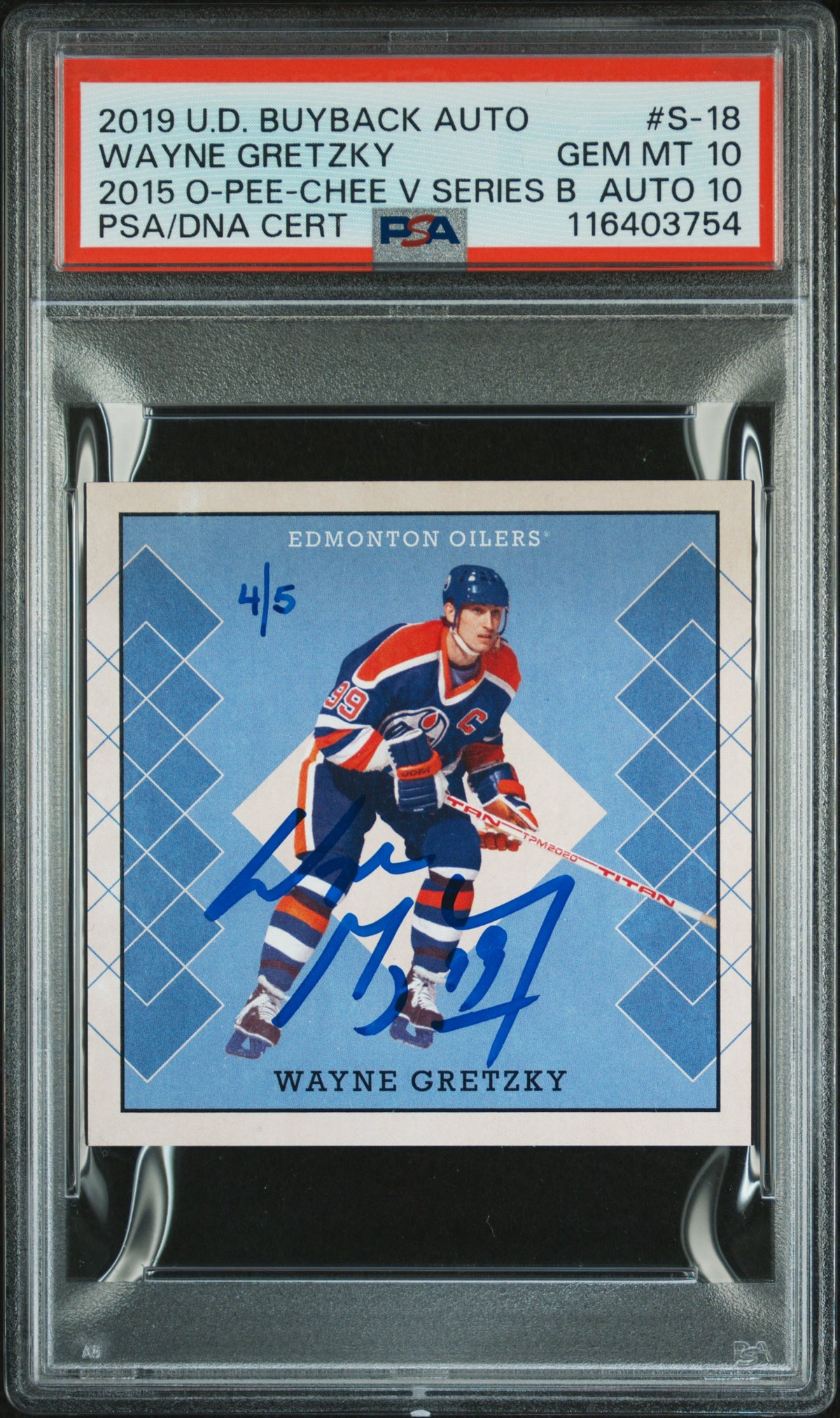 Wayne Gretzky PSA 10 AUTO 10 2019 UD Upper Deck Buyback (2015 O-Pee-Chee) AUTOGRAPH