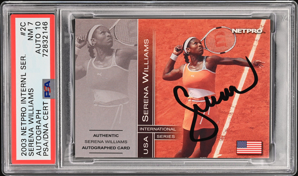 Serena Williams PSA 7 AUTO 10 2003 Netpro International Series RC Rookie AUTOGRAPH